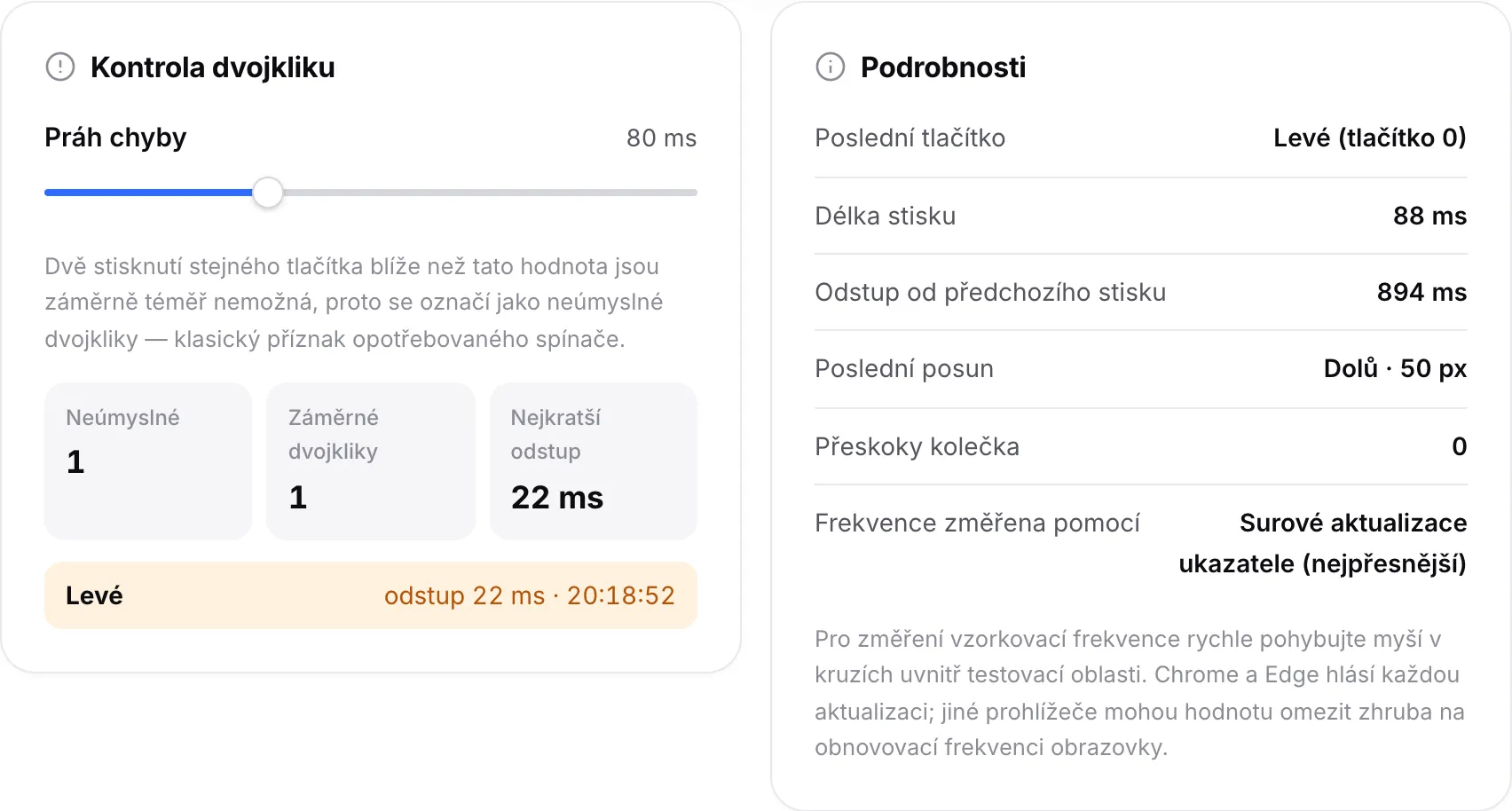 Panel Kontrola dvojkliku uvádějící neúmyslný dvojklik na levém tlačítku a jeden záměrný dvojklik vedle panelu Podrobnosti
