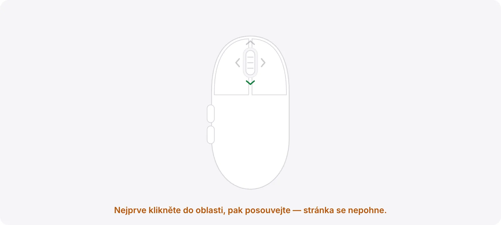 Testovací oblast s oranžovou nápovědou „Nejprve klikněte do oblasti, pak posouvejte — stránka se nepohne.“