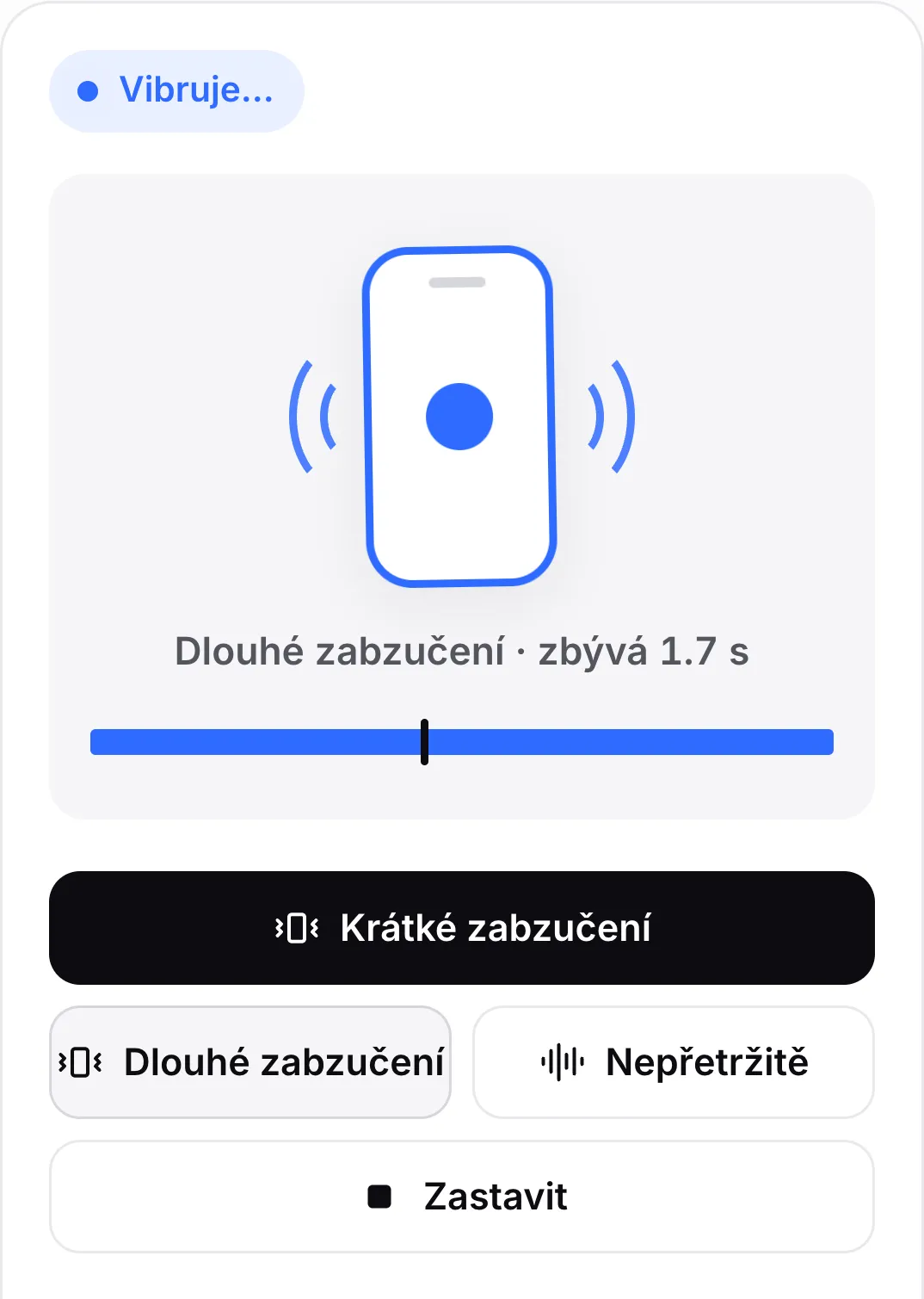Přehrávané tři sekundy dlouhé zabzučení: stav „Vibruje…“, třesoucí se ikona telefonu, „Dlouhé zabzučení · zbývá 1,6 s“ a ukazatel průběhu s přehrávací hlavou