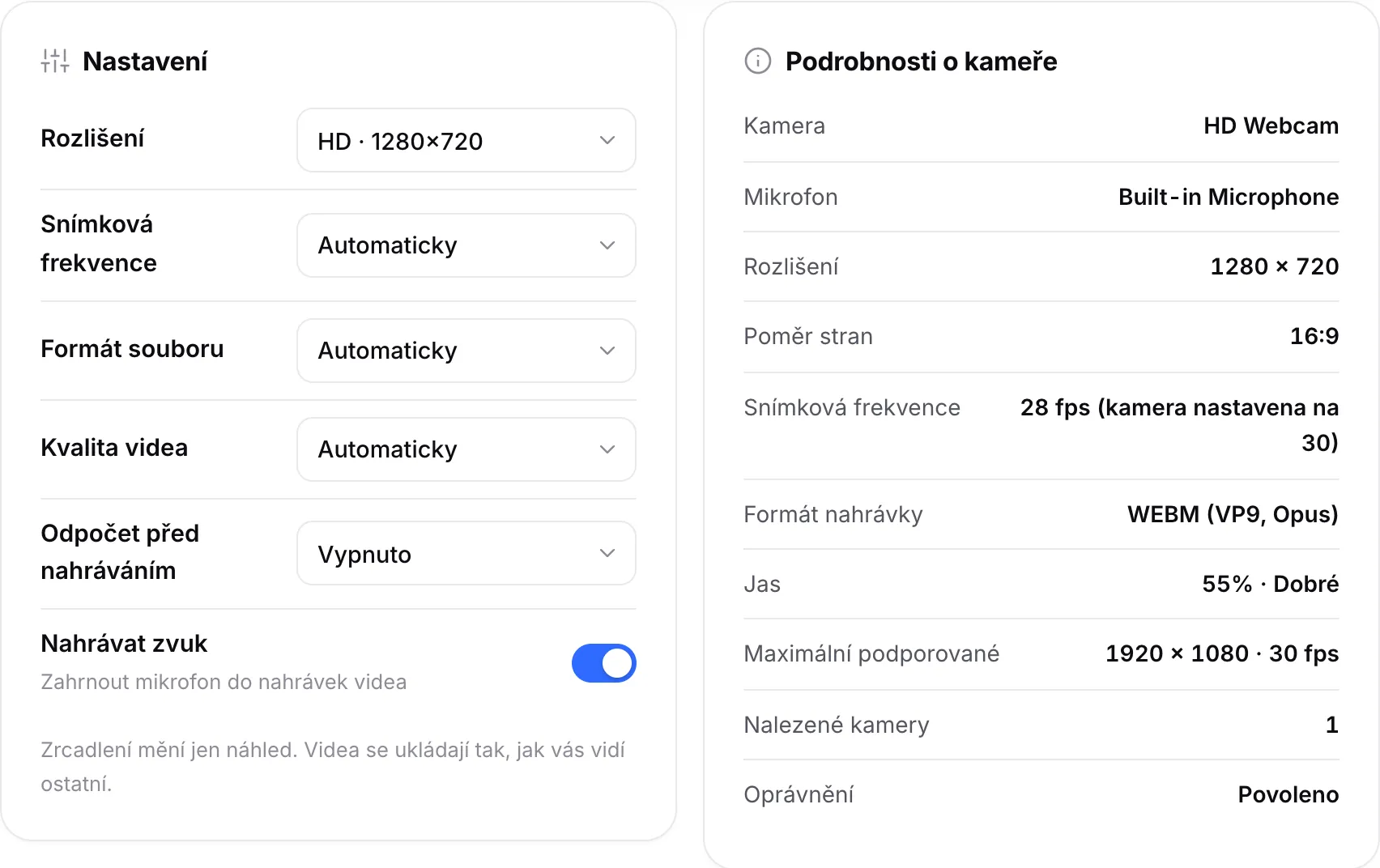 Nastavení nahrávání vedle Podrobností o kameře, které ukazují 1280 × 720, 30 fps a formát nahrávky WEBM (VP9, Opus)