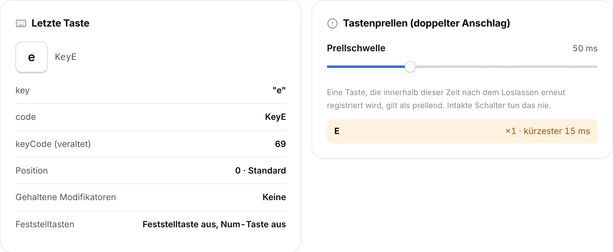 Das Feld „Letzte Taste“ mit der E-Taste und das Feld „Tastenprellen“, das E mit ihrem kürzesten Abstand in Millisekunden auflistet