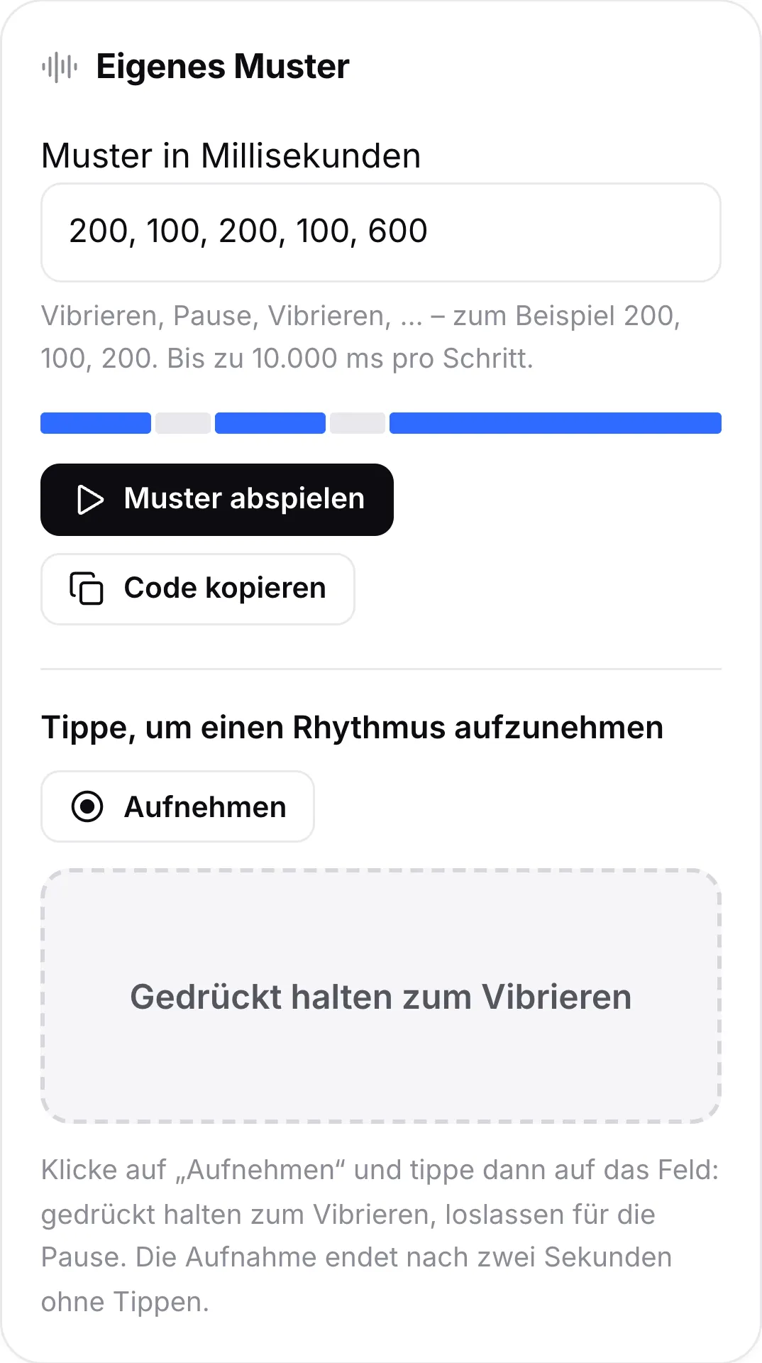 Die Karte „Eigenes Muster“ mit dem Muster 200, 100, 200, 100, 600, seiner Vorschauleiste, den Buttons „Muster abspielen“ und „Code kopieren“ und dem Tippfeld zum Aufnehmen eines Rhythmus