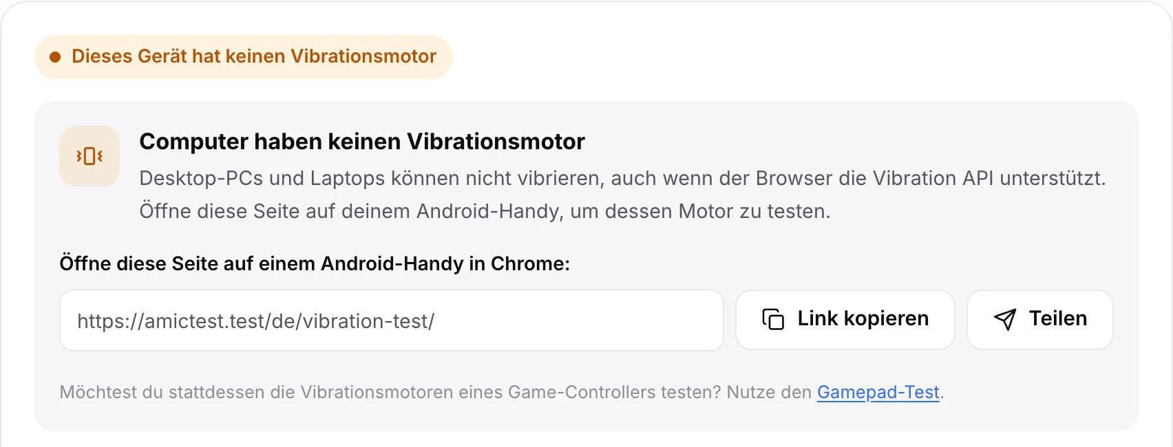 Der Vibrationstest auf einem Computer: der orangefarbene Status „Dieses Gerät hat keinen Vibrationsmotor“ mit dem Seitenlink und den Buttons „Link kopieren“ und „Teilen“