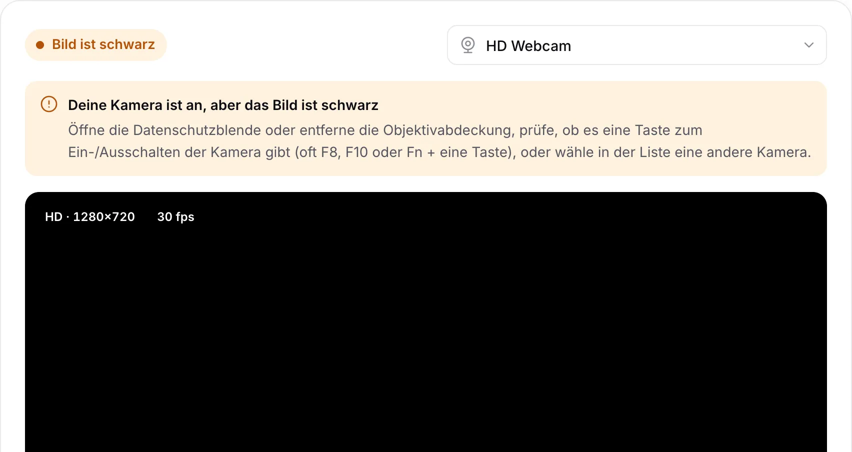 Der Webcam-Test mit der Warnung „Deine Kamera ist an, aber das Bild ist schwarz“ über einem schwarzen Bild