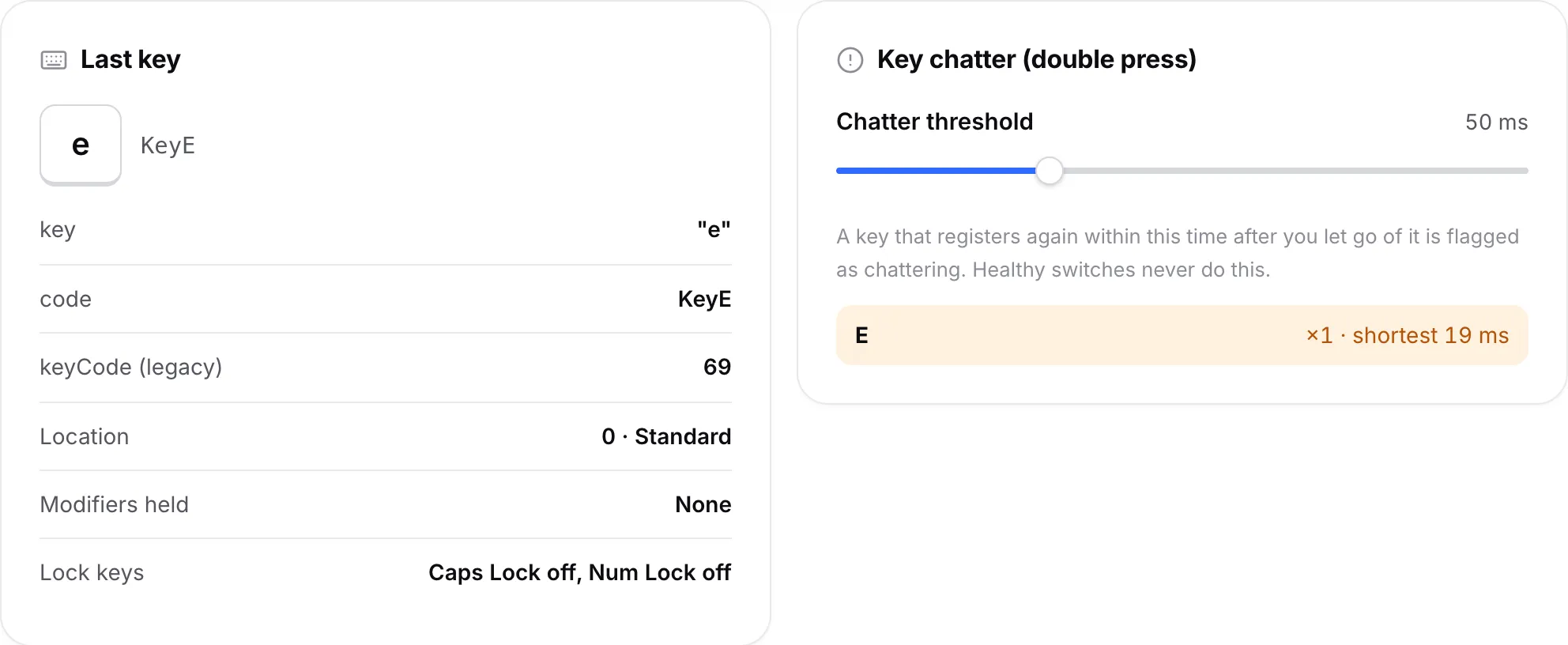 The Last key panel showing the E key and the Key chatter panel listing E with its shortest gap in milliseconds