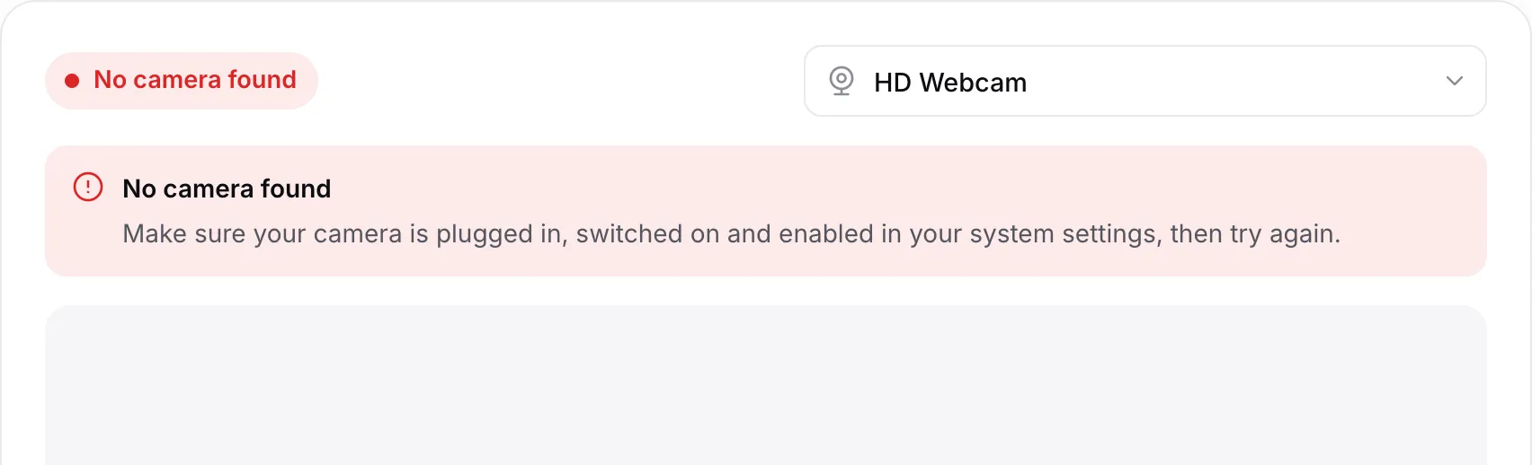 The webcam viewer showing the red message “No camera found”