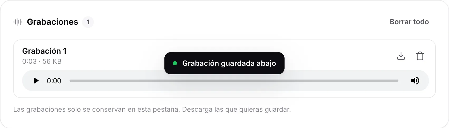 Una grabación en la lista de Grabaciones con su duración y tamaño, un reproductor y botones de descarga y eliminación