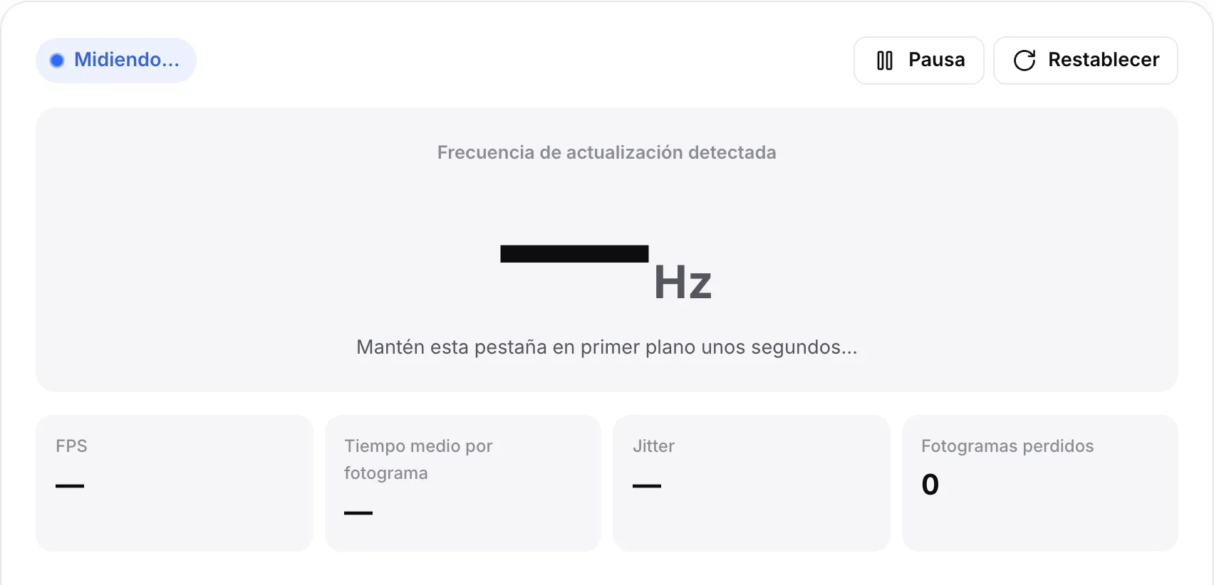 La prueba de frecuencia de actualización mientras mide, con el estado “Midiendo…” y la indicación “Mantén esta pestaña en primer plano unos segundos…”