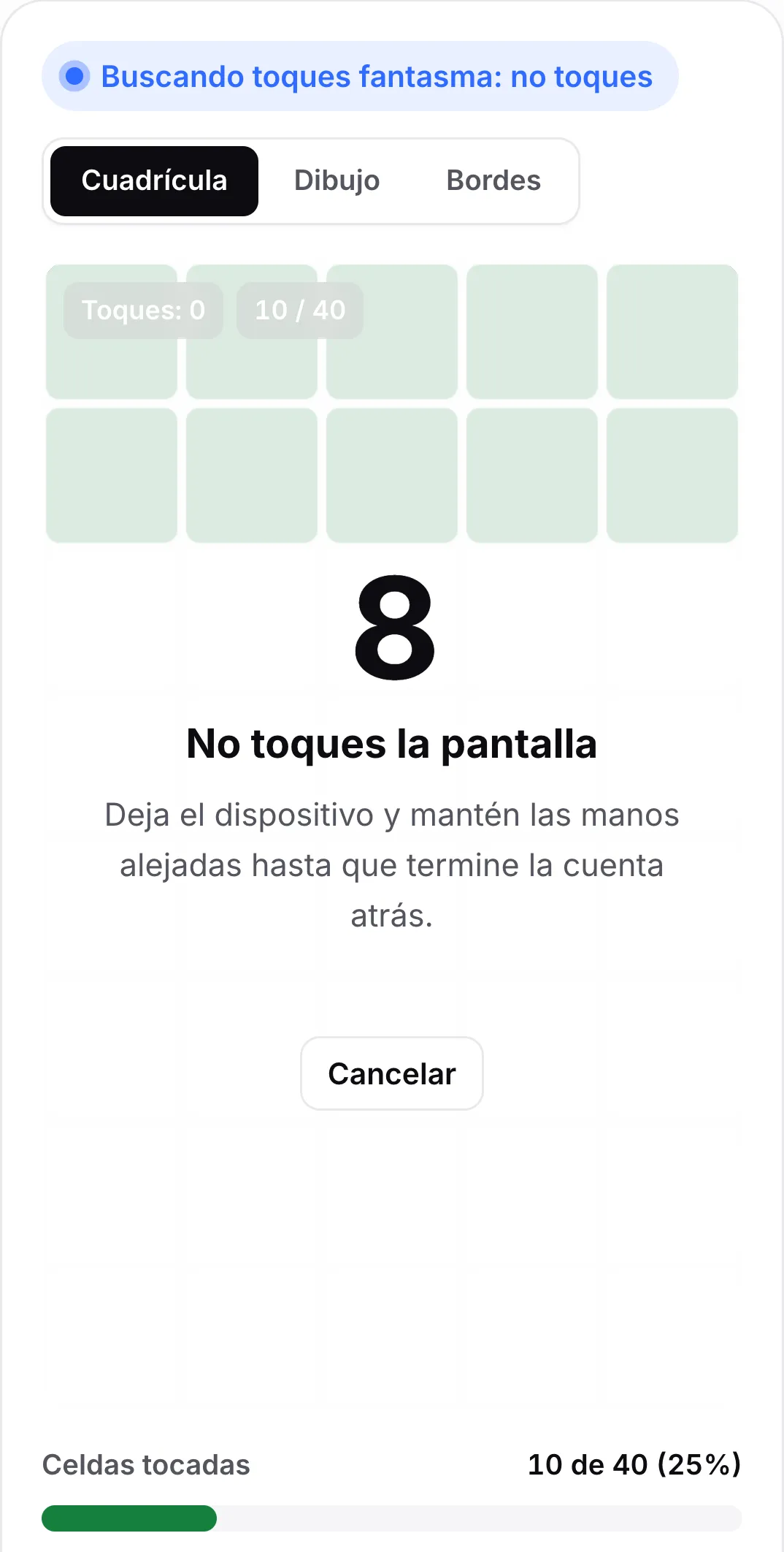 La comprobación de toques fantasma con la cuenta atrás en 8 segundos, el mensaje “No toques la pantalla” y un botón Cancelar