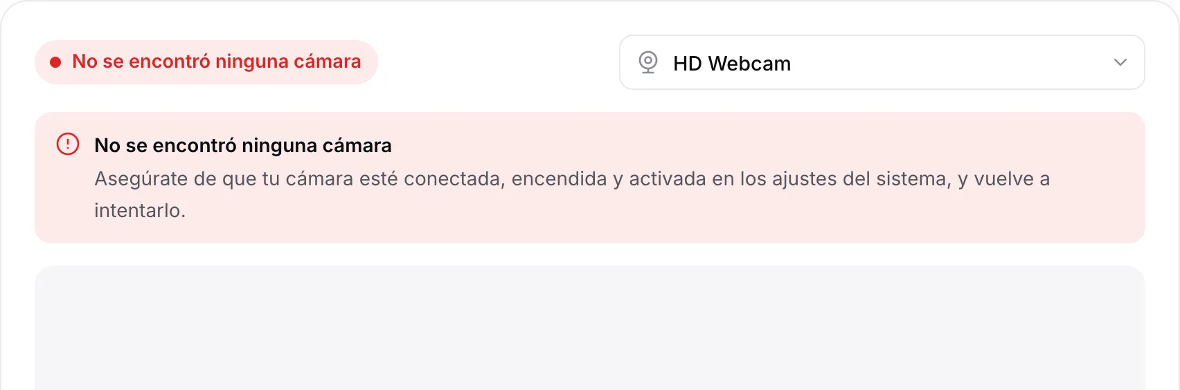 El visor de webcam mostrando el mensaje rojo “No se encontró ninguna cámara”