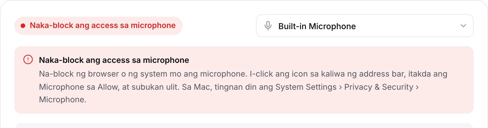 Ipinapakita ng tuner ang pulang mensaheng “Naka-block ang access sa microphone” kasama ang mga tagubilin