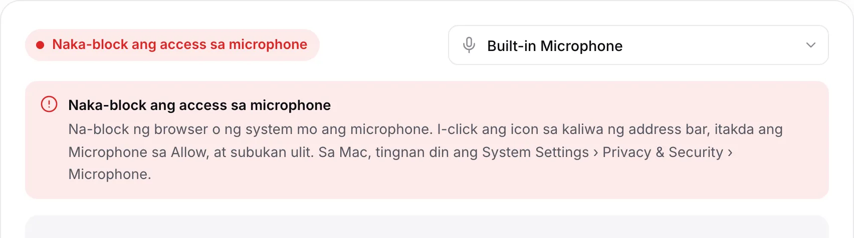 Ipinapakita ng mic test ang pulang mensaheng “Naka-block ang access sa microphone” kasama ang mga tagubilin