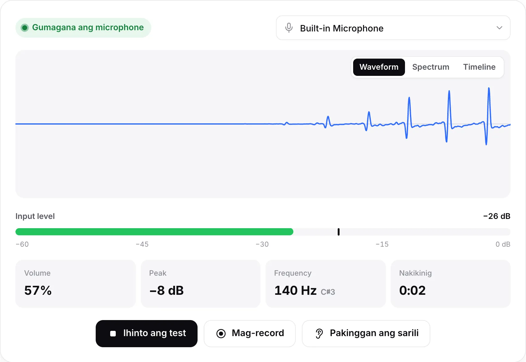 Gumaganang microphone: gumagalaw na waveform, input level na nasa −26 dB at berdeng status na “Gumagana ang microphone”