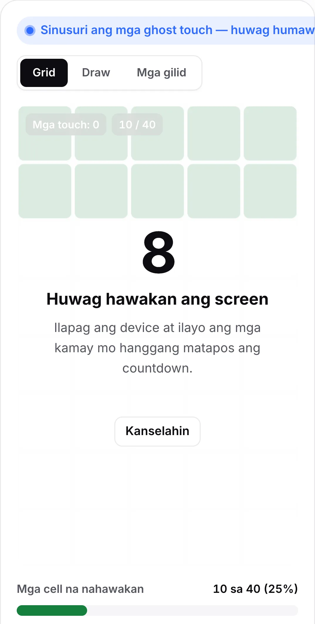 Ang ghost touch check na nagko-countdown sa 8 segundo na may mensaheng “Don’t touch the screen” at isang Cancel button