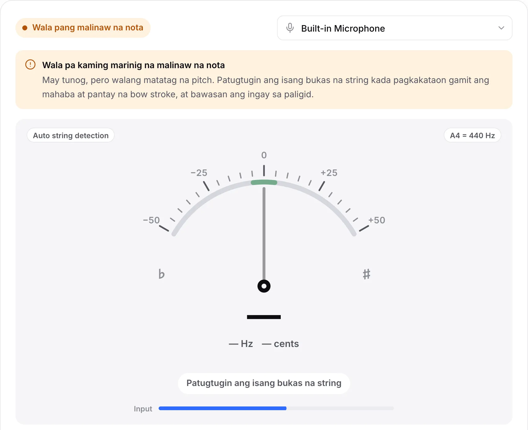 Ang tuner na may paunawang “Wala pa kaming marinig na malinaw na nota”: nagpapakita ng tunog ang Input bar, pero walang matatag na pitch