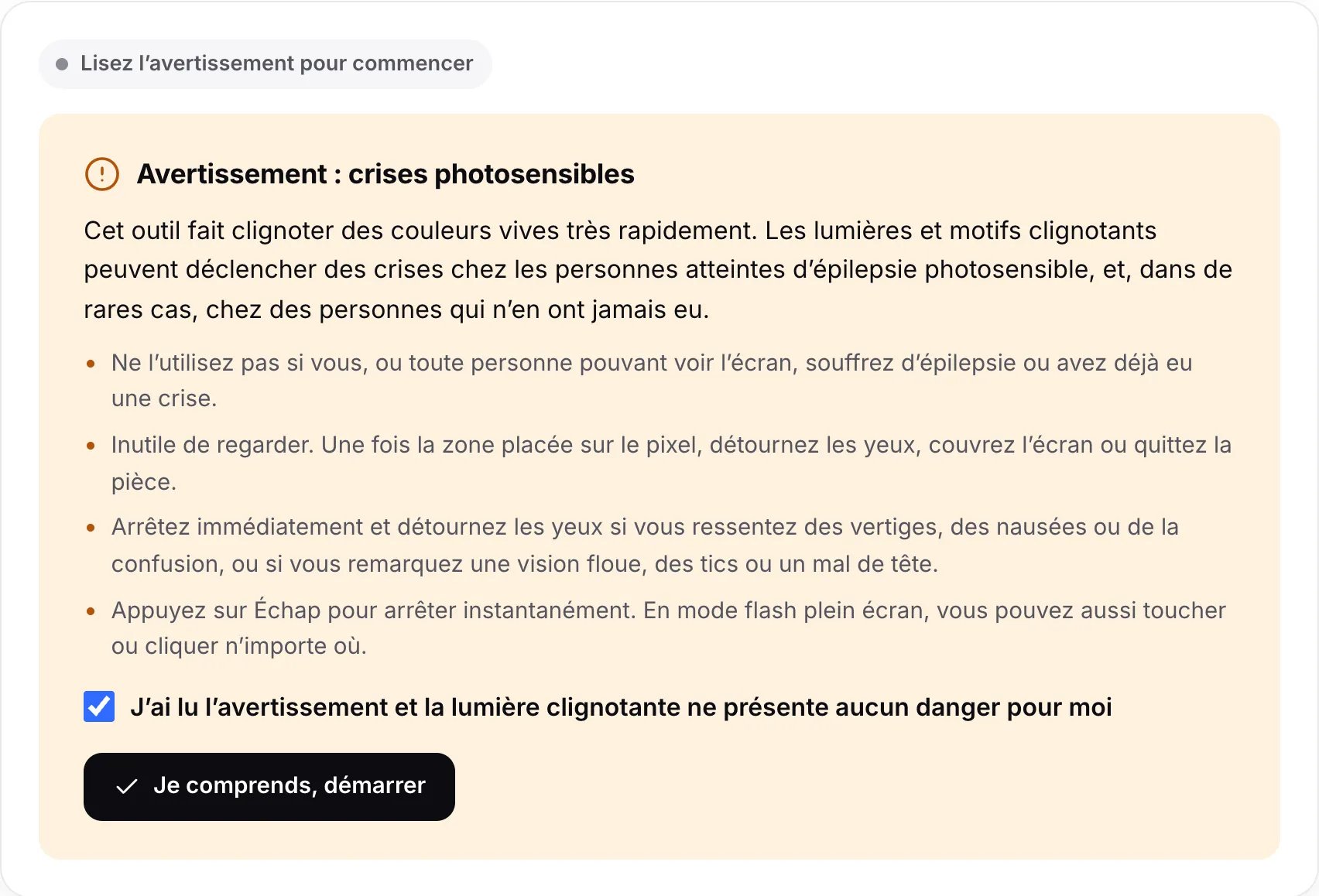 L’avertissement sur les crises photosensibles avec sa case cochée et le bouton Je comprends, démarrer