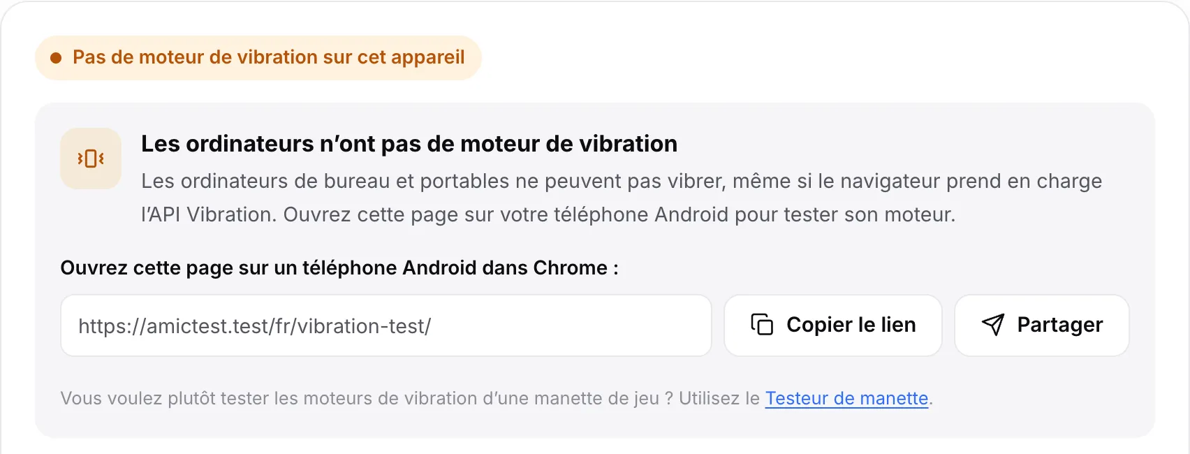 Le test de vibration sur un ordinateur : l’état orange « Pas de moteur de vibration sur cet appareil » avec le lien de la page et les boutons Copier le lien et Partager