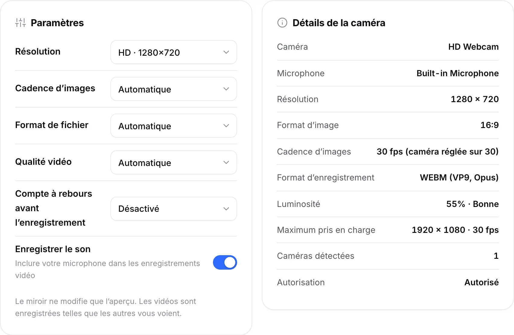 Les paramètres d’enregistrement à côté des détails de la caméra, qui affichent 1280 × 720, 30 fps et le format d’enregistrement WEBM (VP9, Opus)