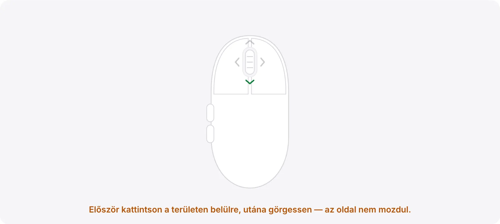 A tesztterület a narancssárga „Először kattintson a területen belülre, utána görgessen — az oldal nem mozdul.” súgóval