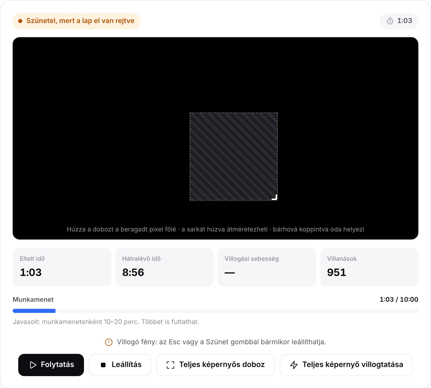 A szüneteltetett javító a „Szünetel, mert a lap el van rejtve” állapottal, a doboz már nem villog, és egy Folytatás gomb látható