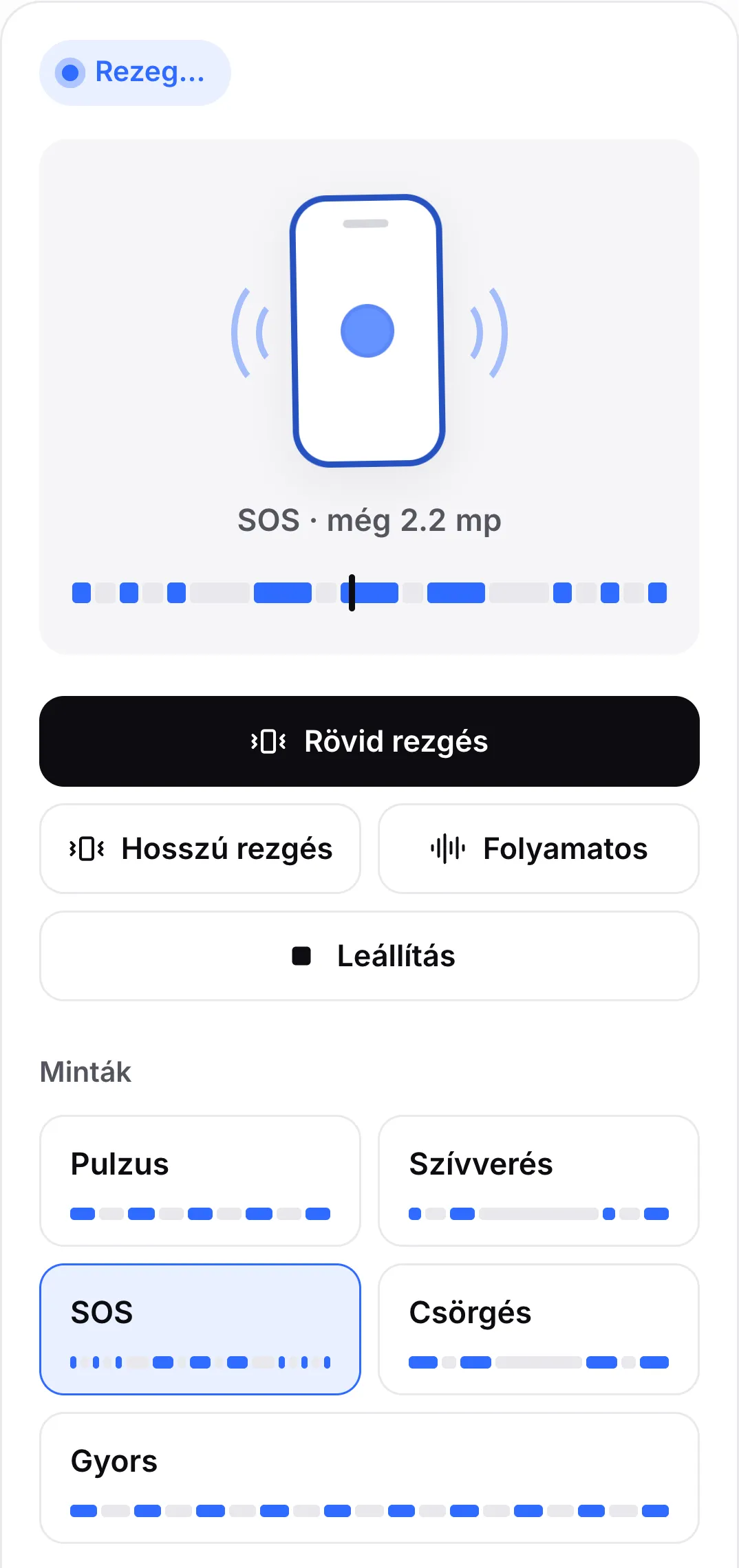 Az SOS minta játszik: a gombja ki van emelve, a gombok feletti idővonal rövid és hosszú rezgéseket mutat, a lejátszófej egy hosszú rezgésben van