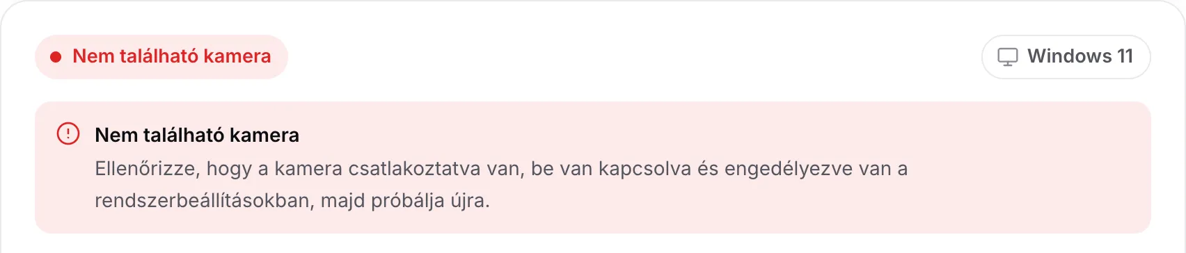 A webkamera illesztőprogram-kereső „Nem található kamera” üzenettel és a tanáccsal, hogy ellenőrizze, hogy a kamera csatlakoztatva, bekapcsolva és engedélyezve van-e