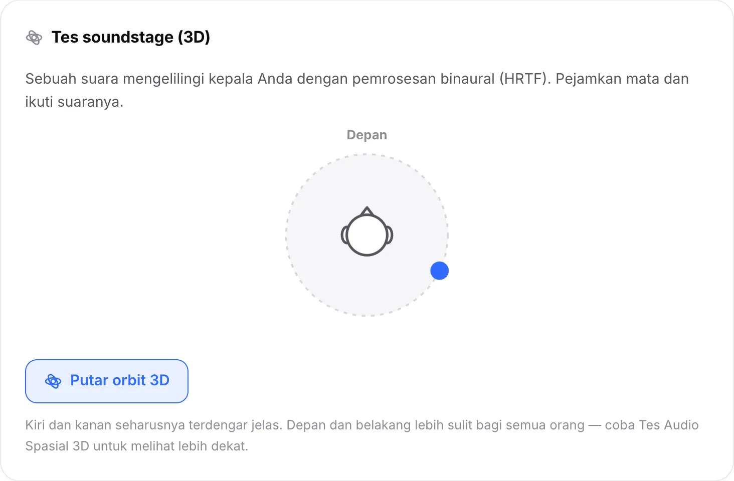 Tes soundstage yang memutar orbit 3D, dengan titik bergerak mengelilingi kepala, kini di belakang telinga kanan