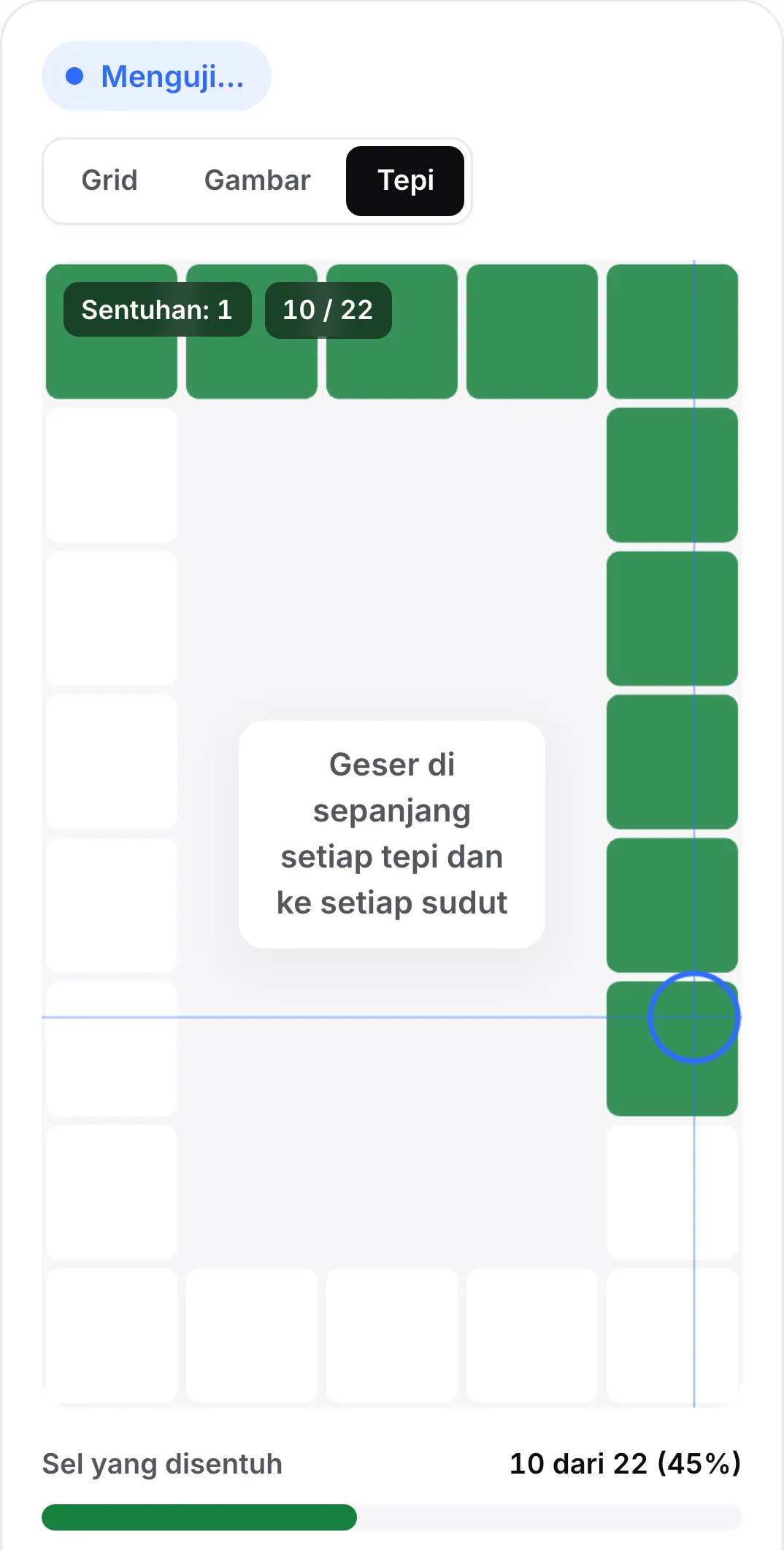 Mode Tepi: bingkai sel di sekeliling batas dengan baris atas dan sisi kanan berwarna hijau dan petunjuk “Geser di sepanjang setiap tepi dan ke setiap sudut”