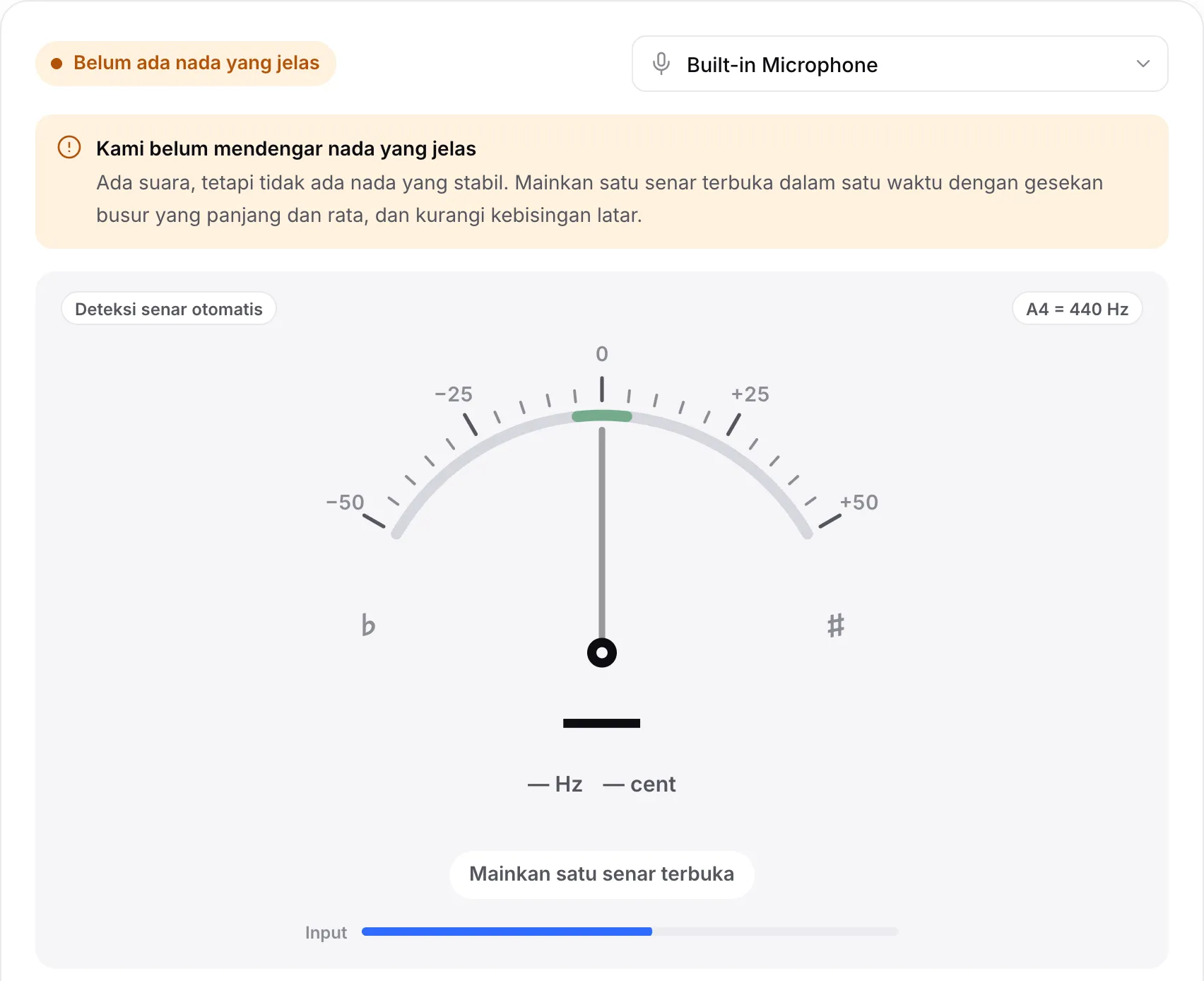 Tuner dengan pemberitahuan “Kami belum mendengar nada yang jelas”: bilah Input menunjukkan suara, tetapi tidak ada nada yang stabil