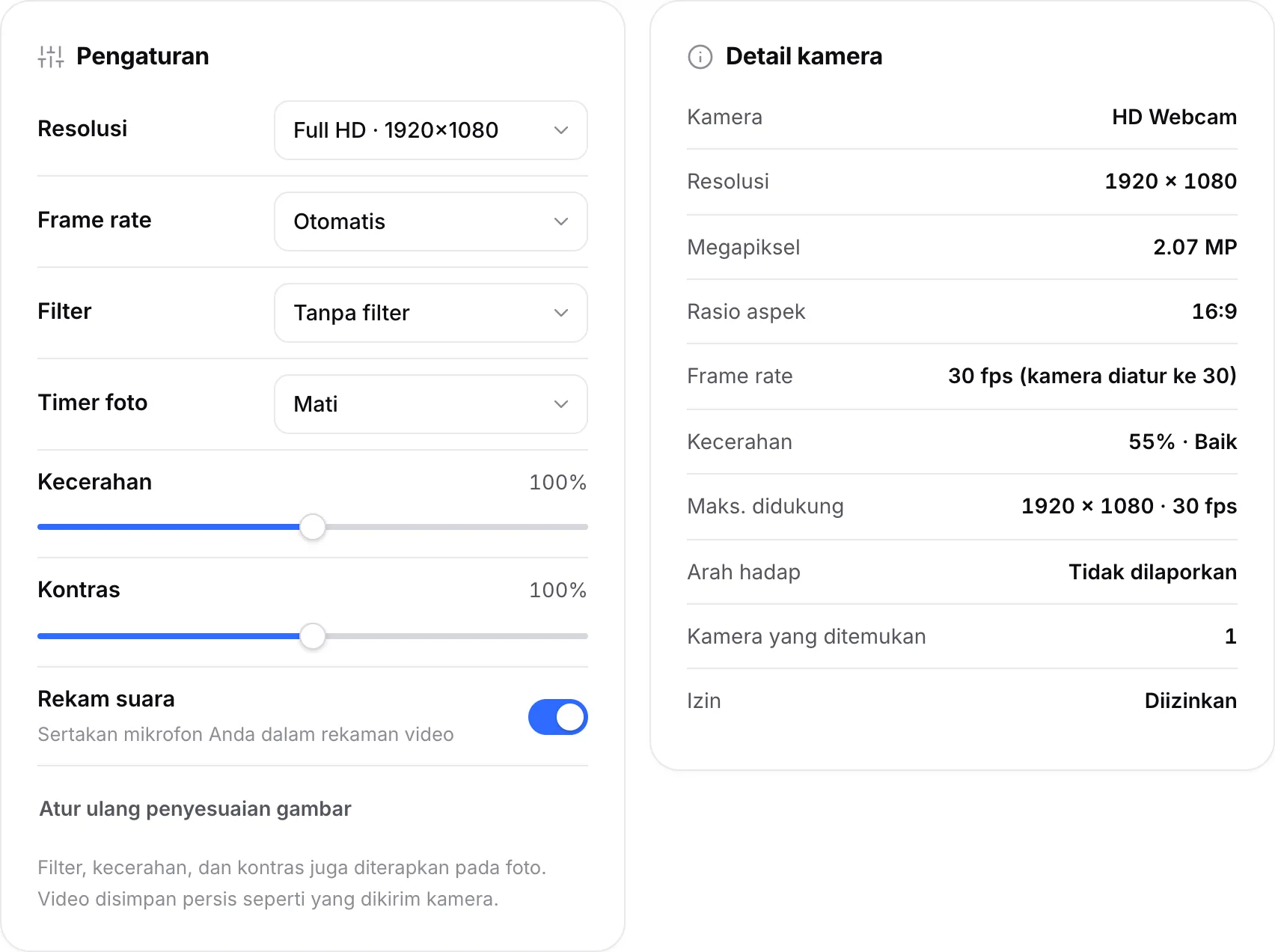 Pengaturan dengan resolusi Full HD di samping Detail kamera yang menampilkan 1920 × 1080, 30 fps, dan kecerahan 55% · Baik