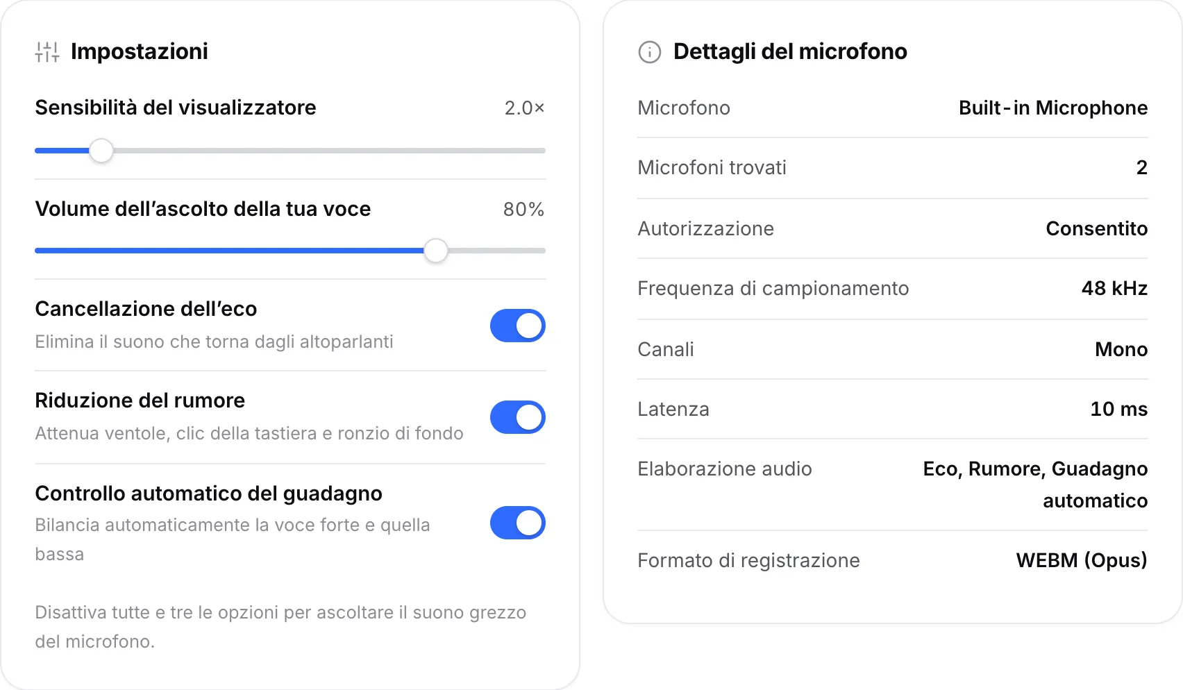 Il pannello Impostazioni con gli interruttori dell’elaborazione audio accanto al pannello Dettagli del microfono