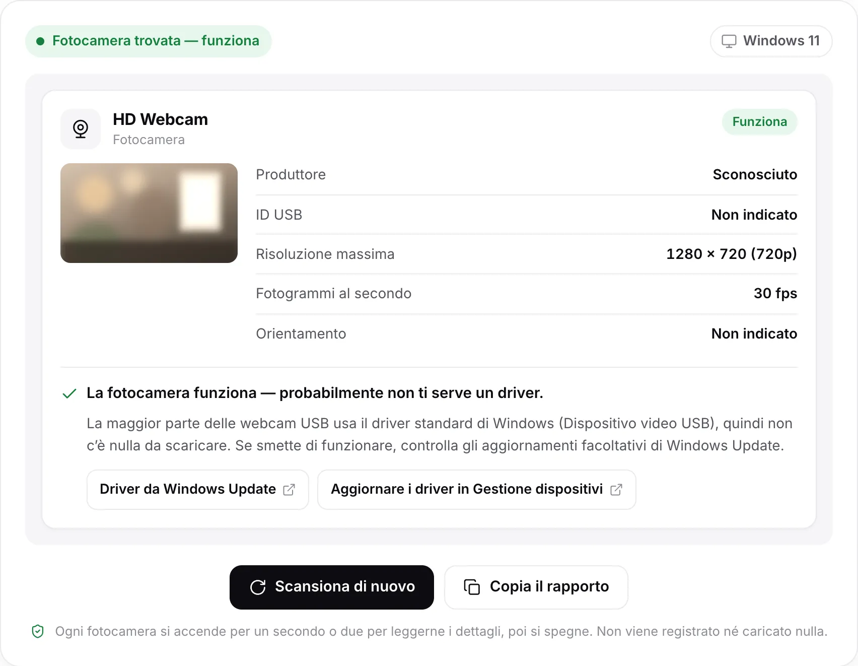 Il risultato di una scansione per HD Webcam: lo stato “Fotocamera trovata — funziona”, un’immagine fissa, 1280 × 720 (720p) a 30 fps e il verdetto “La fotocamera funziona — probabilmente non ti serve un driver”, con i link a Windows Update e alla guida di Gestione dispositivi