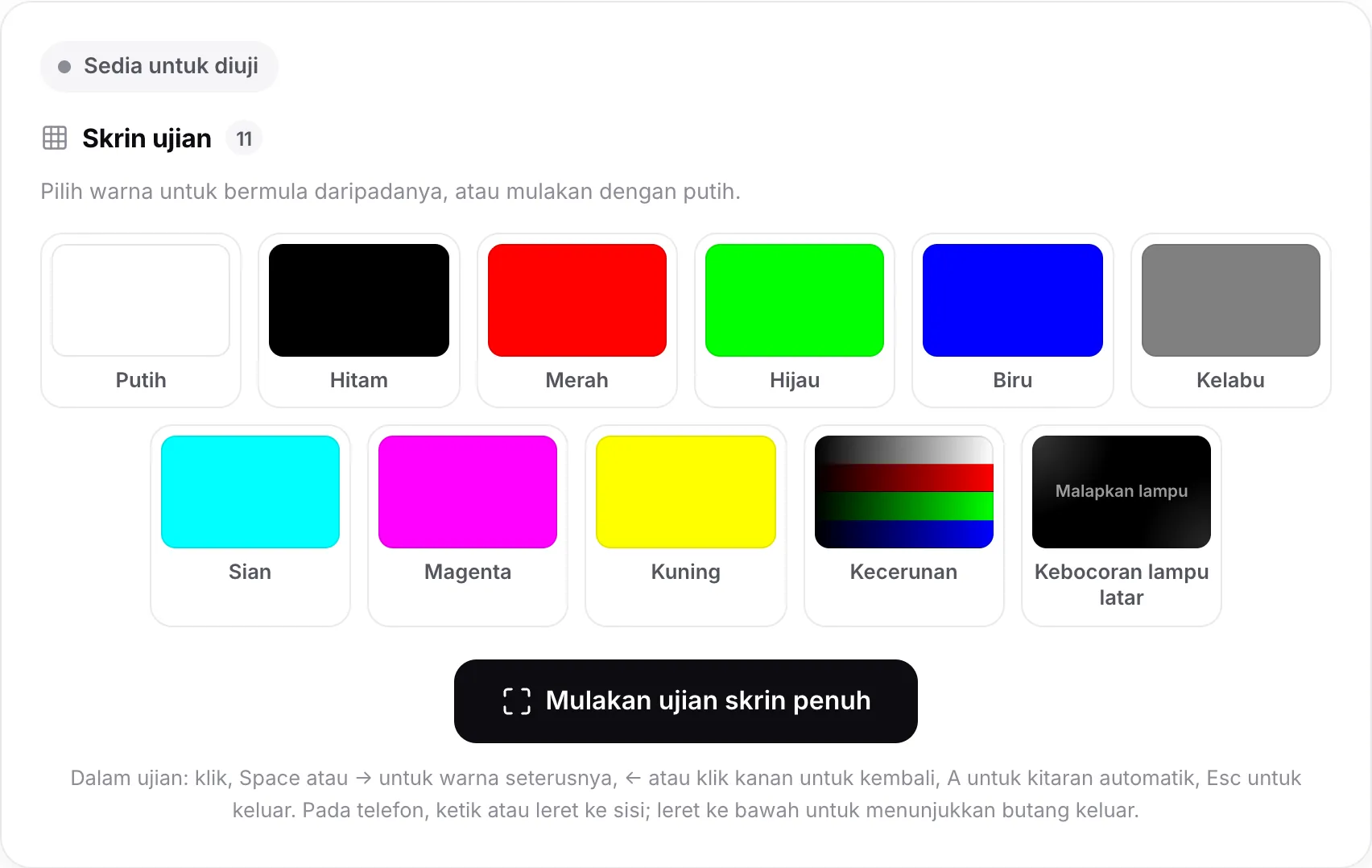 Ujian piksel mati dengan sebelas swatch warna, dari Putih hingga Kebocoran lampu latar, di atas butang Mulakan ujian skrin penuh