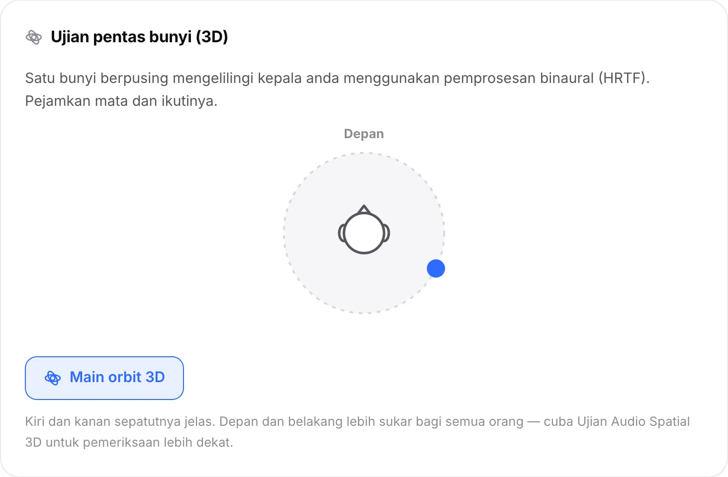 Ujian pentas bunyi memainkan orbit 3D, dengan titik bergerak mengelilingi kepala, kini di belakang telinga kanan