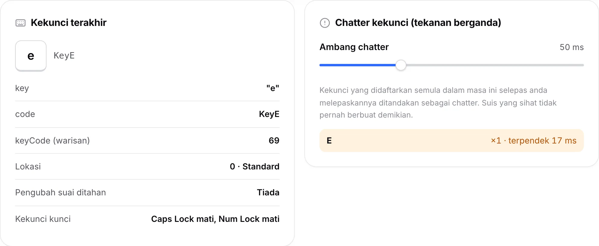 Panel Kekunci terakhir menunjukkan kekunci E dan panel Chatter kekunci menyenaraikan E dengan jurang terpendeknya dalam milisaat
