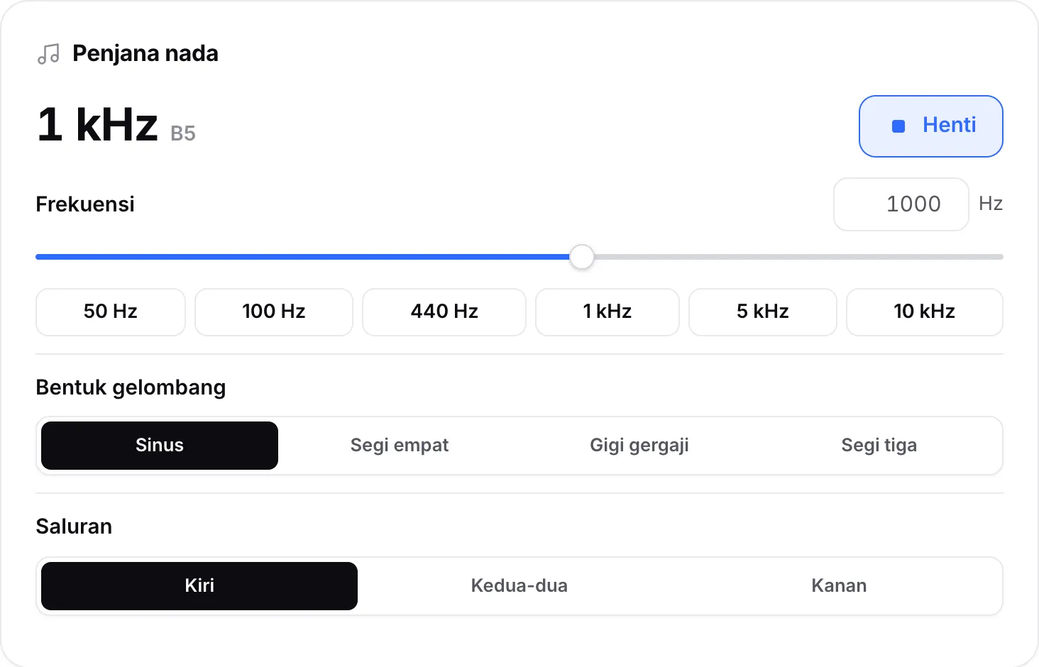 Penjana nada memainkan gelombang sinus 1 kHz pada saluran kiri, dengan butang Henti dipaparkan