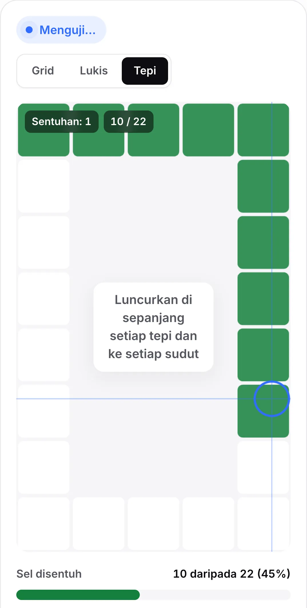 Mod tepi: bingkai sel di sekeliling sempadan dengan baris atas dan sisi kanan berwarna hijau dan petunjuk “Luncurkan di sepanjang setiap tepi dan ke setiap sudut”
