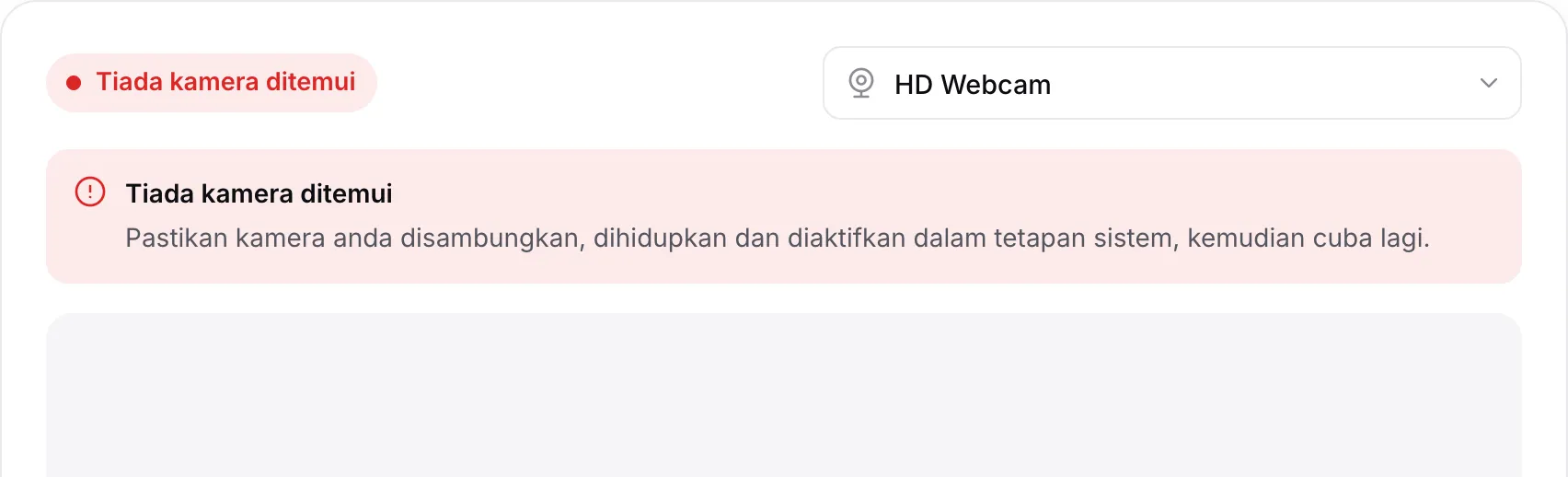 Pemapar kamera web yang menunjukkan mesej merah “Tiada kamera ditemui”