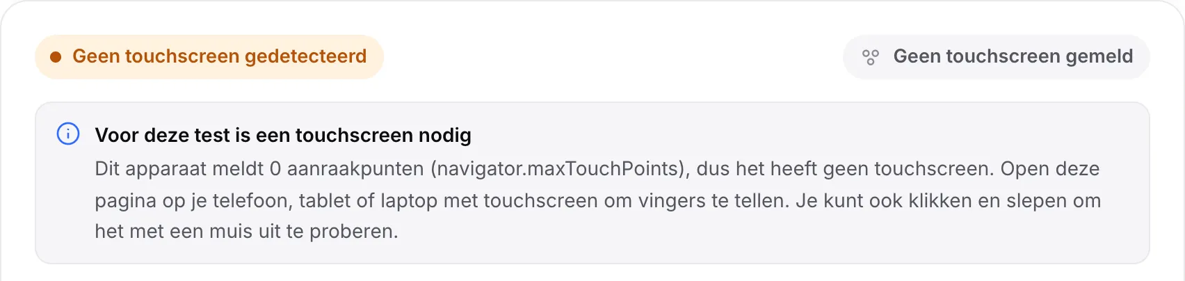 De multitouchtest op een computer: de oranje status “Geen touchscreen gedetecteerd” en de melding “Voor deze test is een touchscreen nodig”