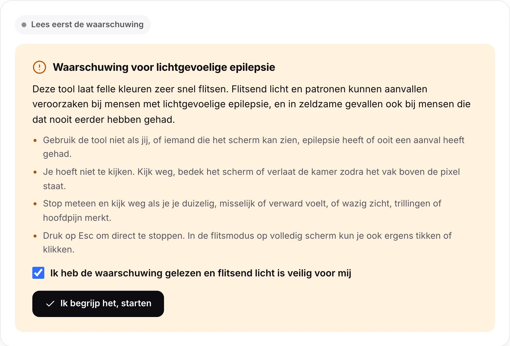 De waarschuwing voor lichtgevoelige epilepsie met het aangevinkte vakje en de knop Ik begrijp het, starten