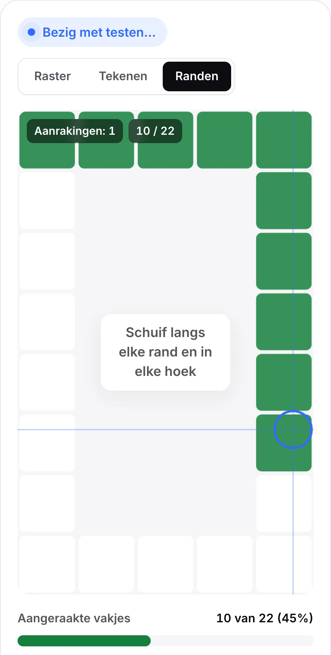 De modus Randen: een kader van vakjes langs de rand met de bovenste rij en de rechterkant groen en de hint “Schuif langs elke rand en in elke hoek”