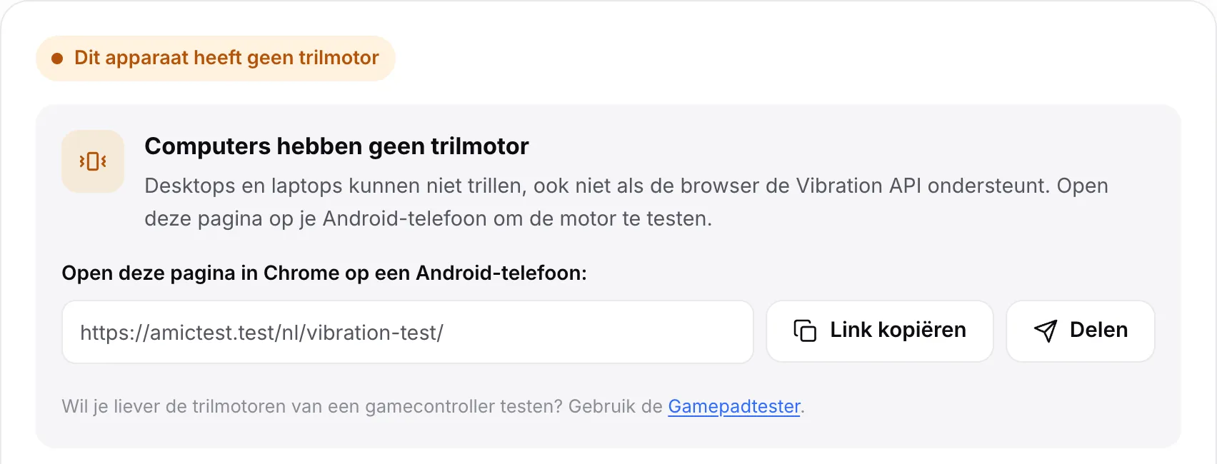De trillingstest op een computer: de oranje status “Dit apparaat heeft geen trilmotor” met de paginalink en de knoppen Link kopiëren en Delen
