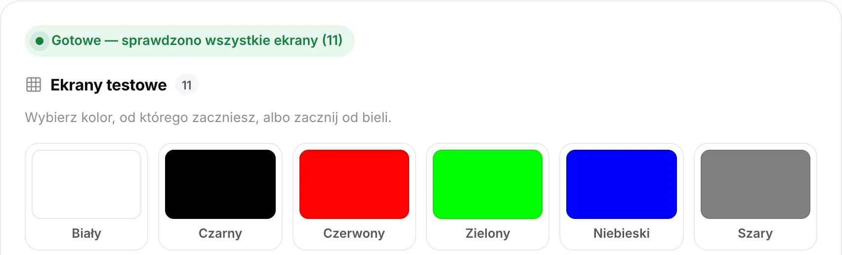 Status „Gotowe — sprawdzono wszystkie ekrany (11)” nad próbkami kolorów