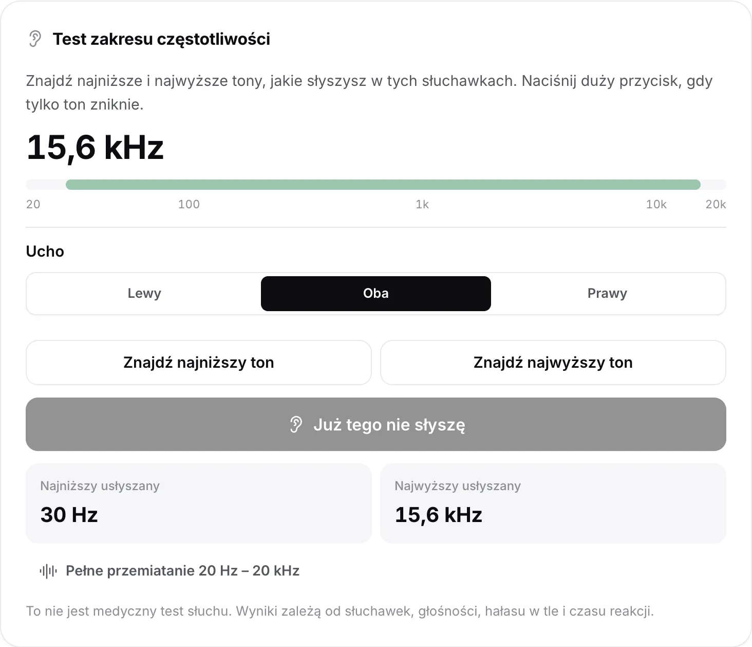 Test zakresu częstotliwości z wynikami: najniższy usłyszany ton 30 Hz, najwyższy 15,6 kHz, pokazane jako zielony pas na skali