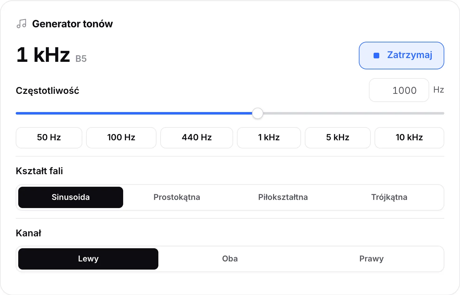 Generator tonów odtwarzający sinusoidę 1 kHz w lewym kanale, z widocznym przyciskiem Zatrzymaj