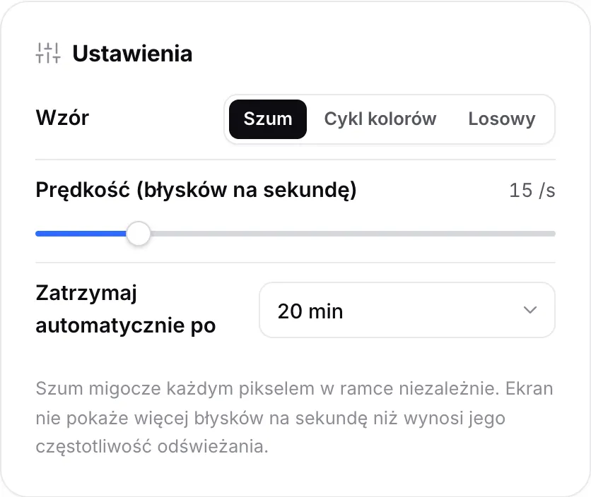Panel Ustawienia z wzorem Szum, prędkością 15 błysków na sekundę i opcją Zatrzymaj automatycznie po 20 min