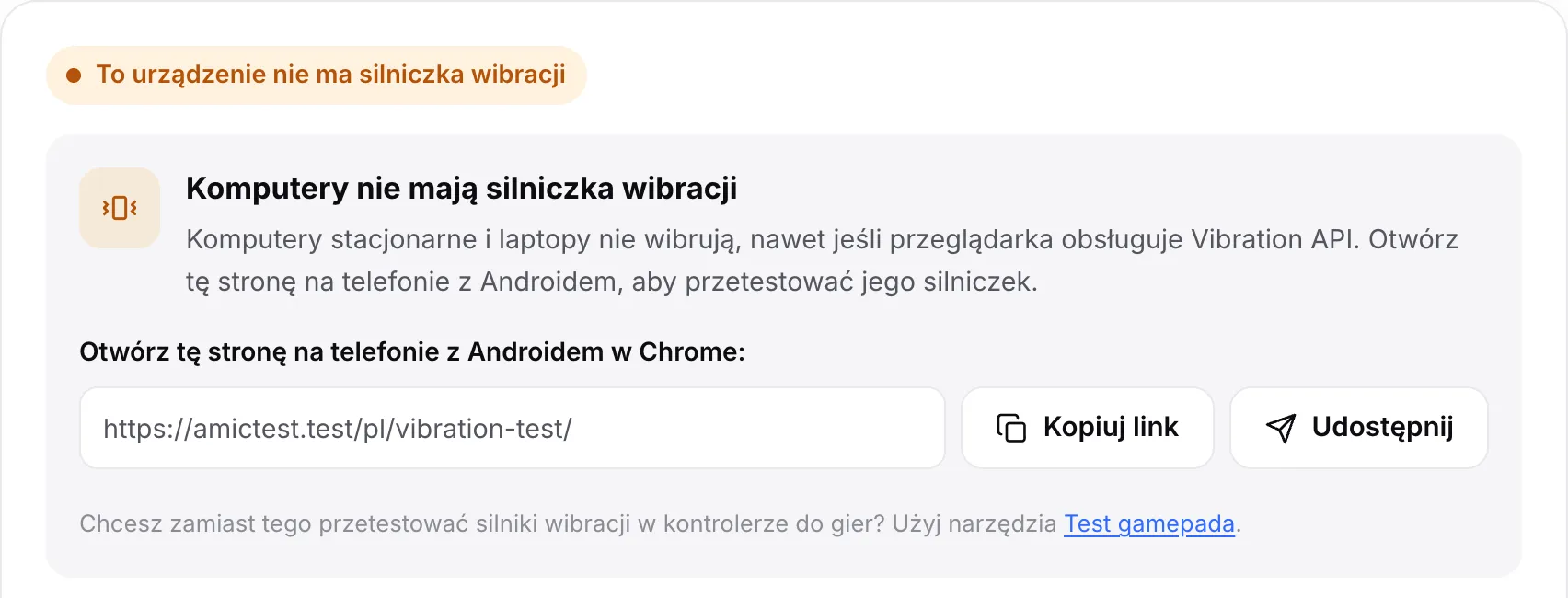 Test wibracji na komputerze: pomarańczowy status „To urządzenie nie ma silniczka wibracji” z linkiem do strony oraz przyciskami Kopiuj link i Udostępnij