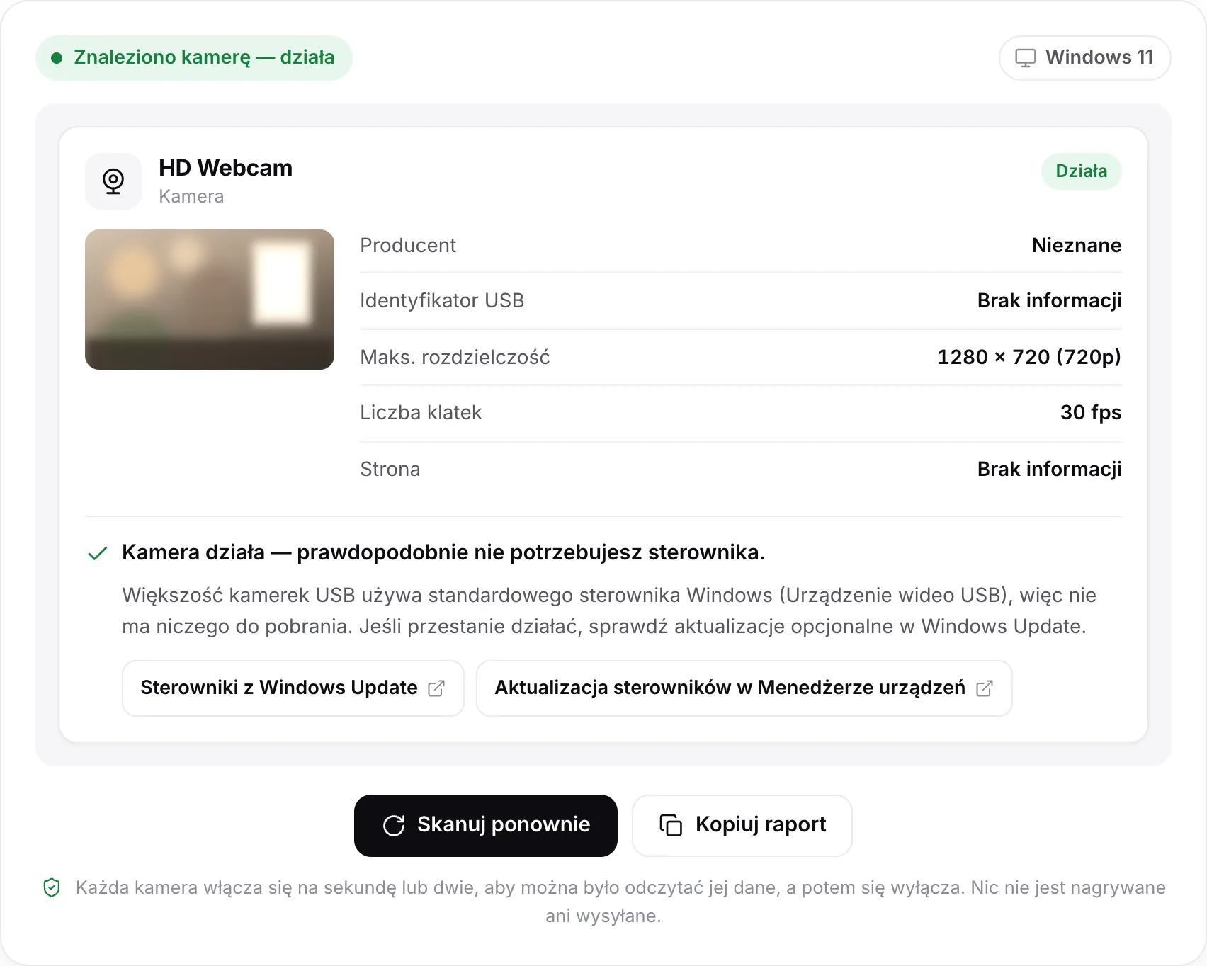 Wynik skanowania dla HD Webcam: status „Znaleziono kamerę — działa”, nieruchomy kadr, 1280 × 720 (720p) przy 30 fps i werdykt „Kamera działa — prawdopodobnie nie potrzebujesz sterownika”, z linkami do pomocy Windows Update i Menedżera urządzeń