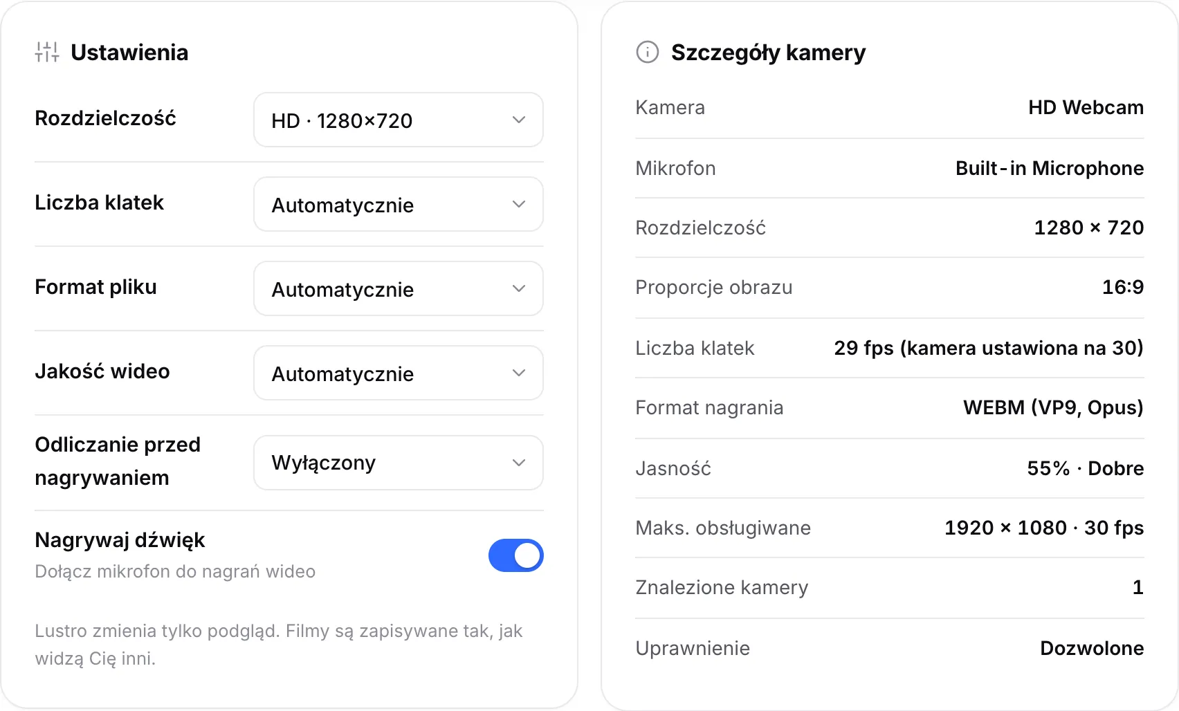 Ustawienia nagrywania obok Szczegółów kamery pokazujących 1280 × 720, 30 fps i format nagrania WEBM (VP9, Opus)