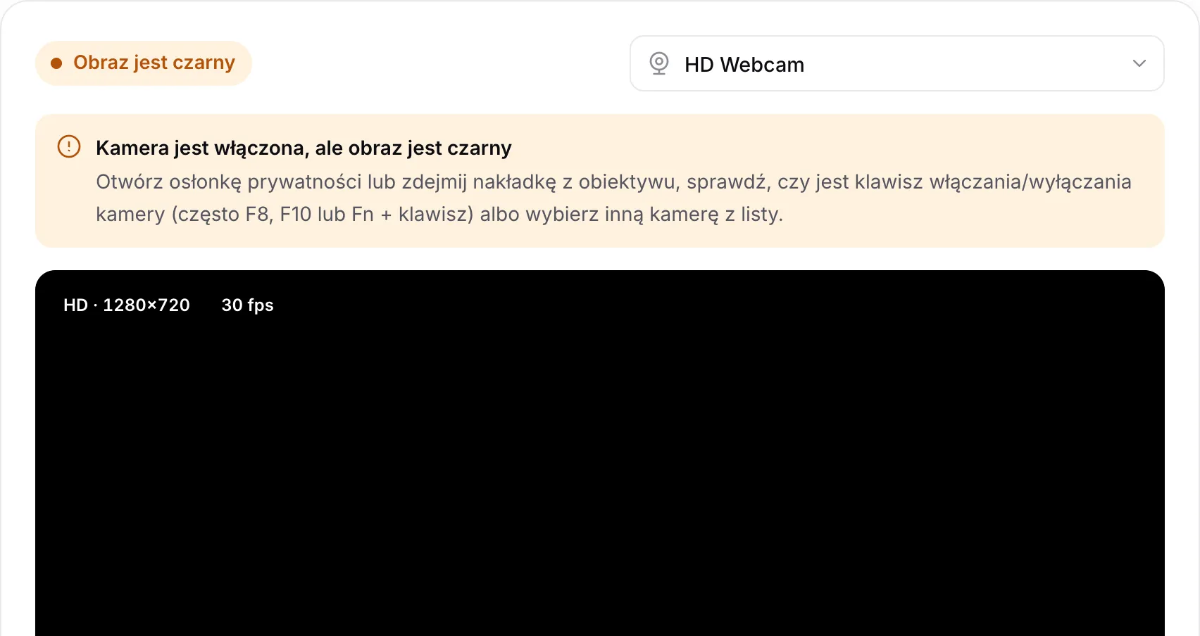 Test kamerki z ostrzeżeniem „Kamera jest włączona, ale obraz jest czarny” nad czarnym obrazem